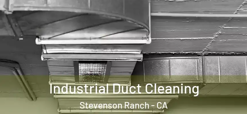  Industrial Duct Cleaning Stevenson Ranch - CA